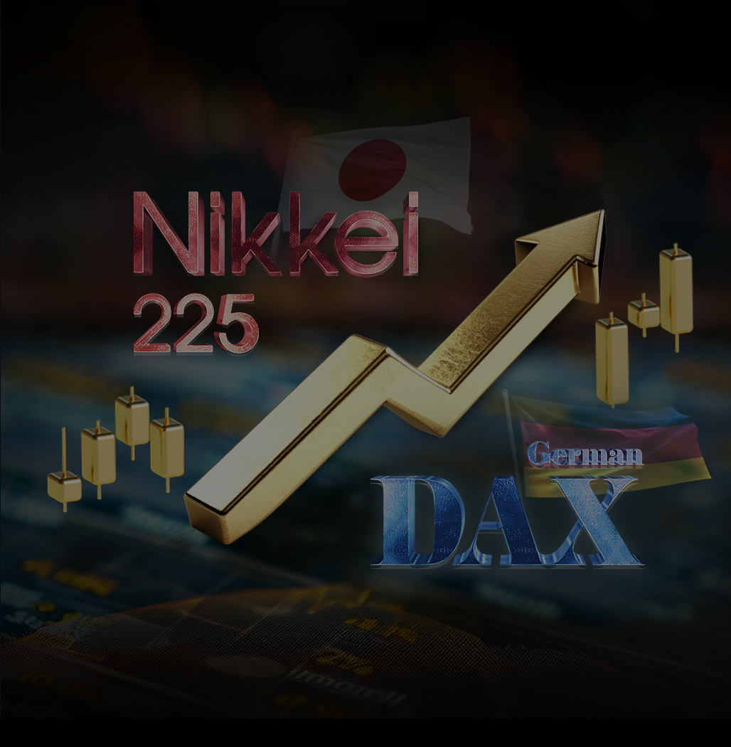 Nikkei 225 & DAX 30 Chính thức ra mắt
